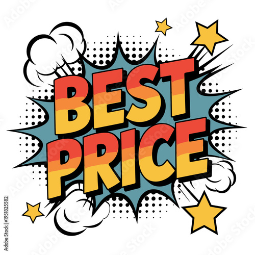 Best price comic book style text with colorful speech bubbles and stars