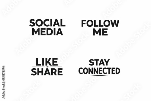 Social media phrases: follow, like, share, stay connected