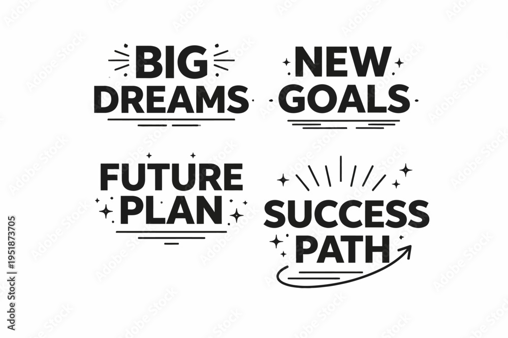 Fototapeta premium Inspirational motivational quotes: big dreams, new goals, future plan, success path