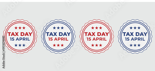 Red and Blue Tax Day Badge Set for April 15 with Ribbon Seal Stamp Vector Illustration for Income Tax Deadline Reminder