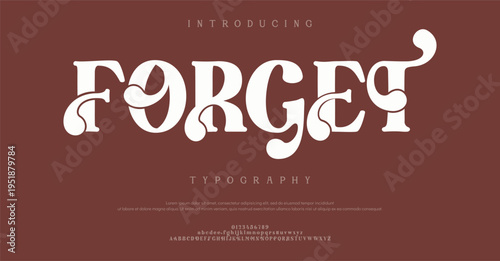 Introducing the Forget Typography Font Style