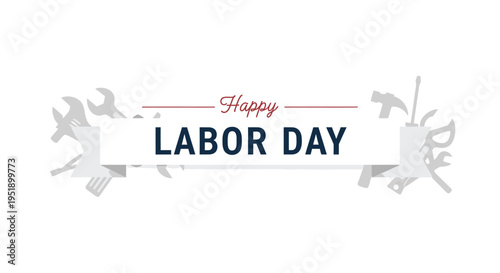 Labor Day banner with tools vector illustration