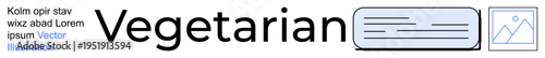 Diet habits, healthy nutrition, minimal design, vegetarianism, food choices, eco-friendly lifestyle. The word Vegetarian accompanied by icons and text components. Diet habits and healthy nutrition