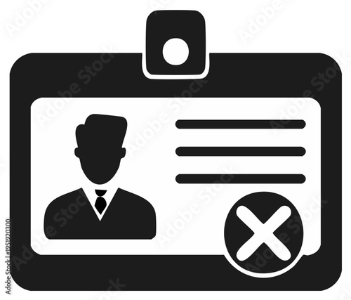 Declined Identification Card Badge with Person and Cross Mark Symbol Shows Rejection Or Failure Isolated Icon