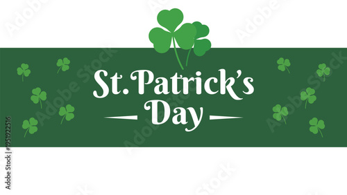 St. Patrick's Day banner illustration. Green shamrocks and clovers for Irish holiday marketing and festive celebration.