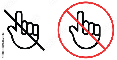 Do not touch sign icon, warning symbol, prohibition notice, safety instruction, and hazard prevention concept vector
