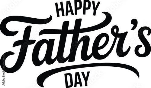 Happy Father's Day Lettering Vector Illustration with Hand Drawn Calligraphy for Holiday Card