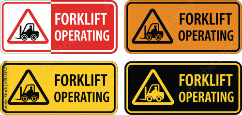 Forklift safety warning illustration, vector sign set with different colors and designs for industrial hazard awareness and workplace compliance.