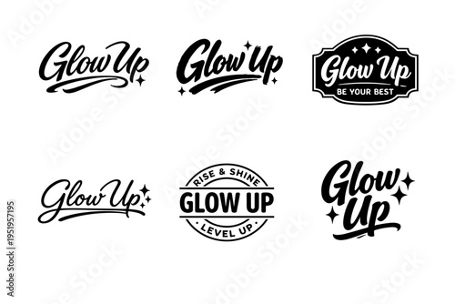 Glow up logos collection: inspirational text designs with stars and slogans