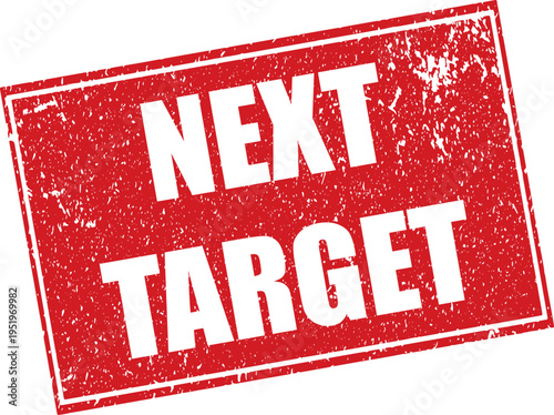 Red Next Target Rubber Stamp Sign Mark Word Text Written in Reverse Grunge Vector in Grunge Border in Transparent Background, Vintage, Svg, Png