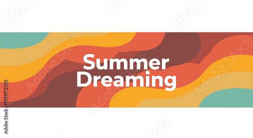 Summer Dreaming abstract wave pattern vector banner