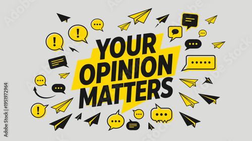 A graphic illustration encouraging public opinion.
