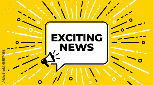 Exciting news announcement in a speech bubble.