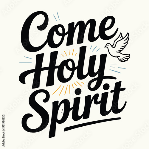Come Holy Spirit Christian Faith Religious Dove Church T Shirt Design