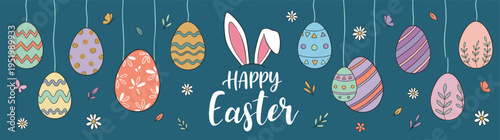 Happy Easter Horizontal Banner Design Featuring Hanging Colorful Patterned Eggs with Bunny Ears and Spring Floral Elements on Teal Background for Website Header and Social Media Graphic