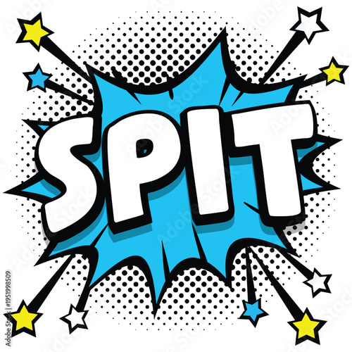 A comic book style illustration of the word SPIT in a speech bubble with colorful stars and a bold design