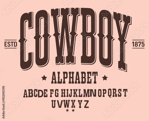 vintage wild west western alphabet design, rustic cowboy typeface with uppercase letters, numbers and symbols, distressed serif font inspired by old saloon signage and frontier typography.