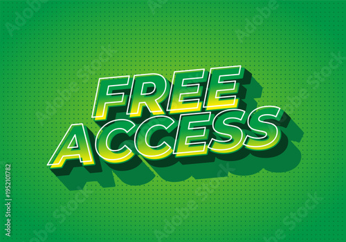 Bold retro 3d text free access in green and yellow on dotted green background with long shadow, comic style promotional design.
