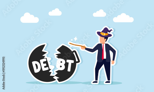 Businessman like magician using wand to fix broken debt burden illustration of effort to repay business debt