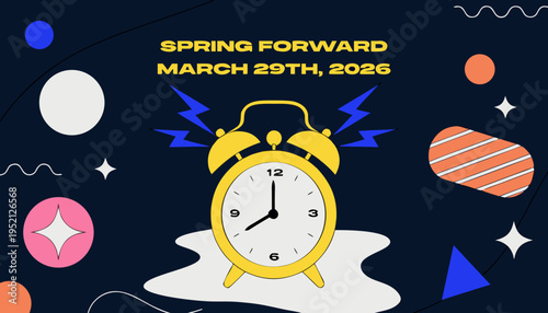 A vibrant illustration depicts a yellow alarm clock signaling the transition to daylight saving time and spring forward on march 29th, 2026. high-quality professional detailed