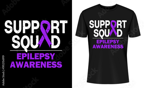 Support Squad Epilepsy Awareness Purple Ribbon Graphic