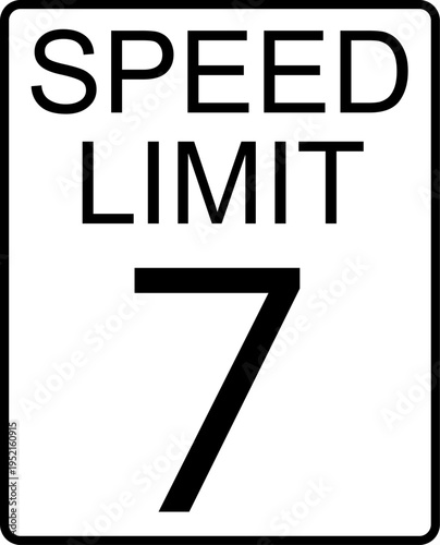 speed limit 7 mph sign
