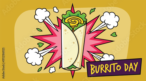 Happy National Burrito Day Pop Art Comic Style Vector Illustration