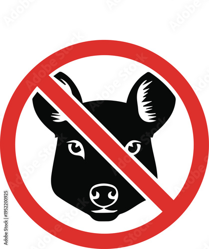 Clear warning sign prohibiting the presence of pigs, boars, or similar wild animals, indicating a ban on these creatures for reasons of hygiene, biosecurity