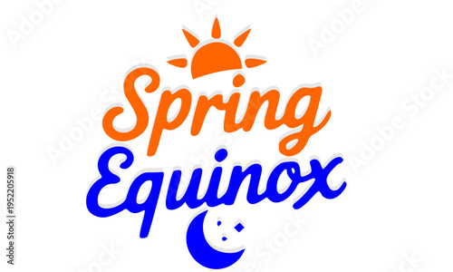  Spring Equinox Cursive Script Lettering with Sun and Moon Icons in Orange and Blue — Seasonal Vector Typography Design for Posters, Cards, and Social Media