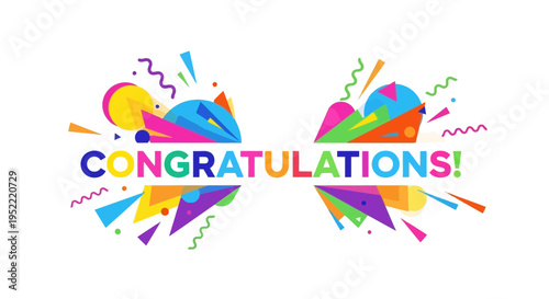 Colorful Congratulations Message with Abstract Shapes and Confetti