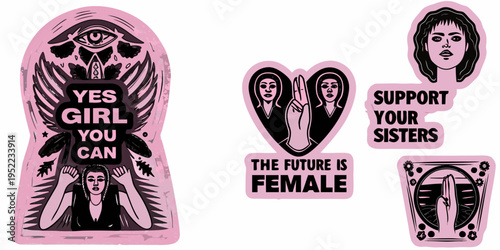 Feminist stickers with empowering slogans and illustrations of women