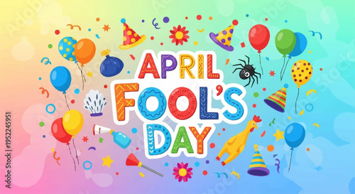 April fool's day celebration with colorful balloons and decorations on a rainbow background