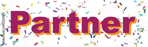 Brightly colored confetti surrounds the bold purple word Partner on a clean white background