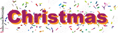 The festive word Christmas in purple and orange surrounded by colorful flying confetti on a pure white backdrop