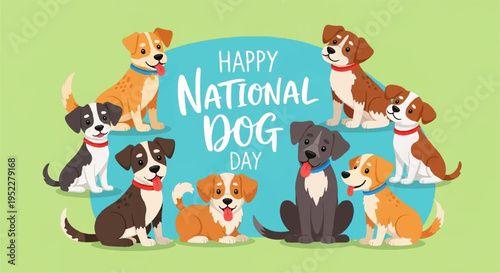 Happy national dog day illustration with diverse group of dogs surrounding a blue sign on green background