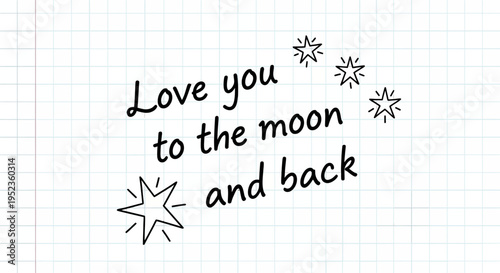 Love you to the moon and back with stars and sparkle graphic illustration