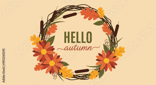 Autumn leaves and flowers form a wreath with hello text on beige