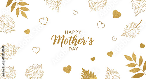 Elegant golden leaves and hearts border celebrate happy mother's day greeting card