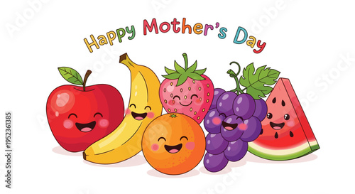 Happy mother's day greeting with cheerful cartoon fruits including apple banana