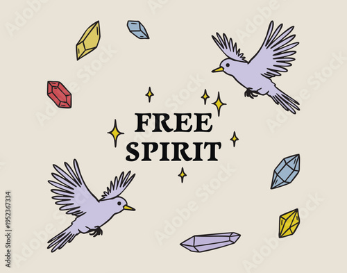 Free Spirit text with two birds and scattered crystals, square layout, boho, hand drawn