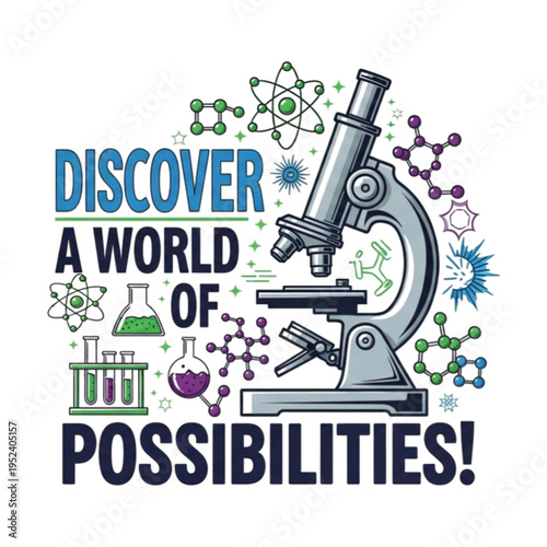 A colorful illustration of a microscope surrounded by scientific symbols and the phrase 'Discover a world of possibilities' on transparent background
