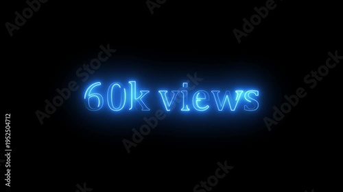 Glowing neon blue 60k text animation on black background. 60k Followers, 60k views, 60k subscribers.60k Celebrating our Community. Digital Milestone Number Design for Online Subscribers Achievement, 