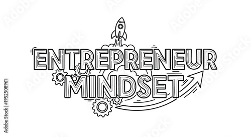 Vector illustration of 'ENTREPRENEUR MINDSET' with rocket and gears
