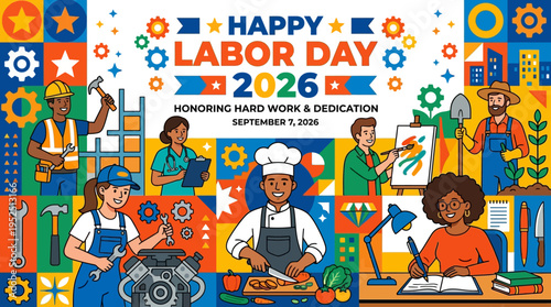 Happy Labor Day 2026: A Celebration of Hard Work, Dedication, and Diverse Professions.
