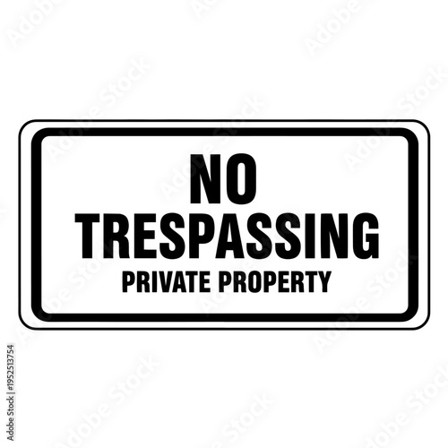 Do Not Enter No Trespassing Sign Outline Vector