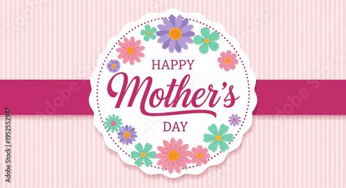 Happy Mother's Day Banner with Colorful Spring Flowers on Pink Striped Background and Ribbon