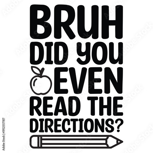 Bruh Did You Even Read The Directions