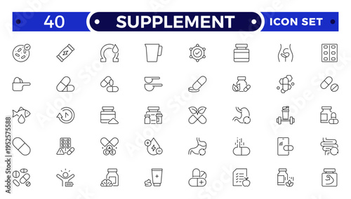 Supplement outline icon set. Containing vitamin, nutritional Supplements, capsule, protein, minerals, herbal, probiotic, antioxidant and more.