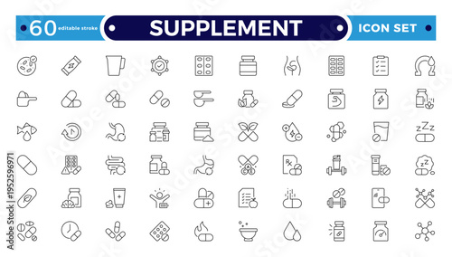 Supplement outline icon set. Containing vitamin, nutritional Supplements, capsules, protein, minerals, herbal, probiotics, antioxidants, and more. Editable stroke outline icon.
