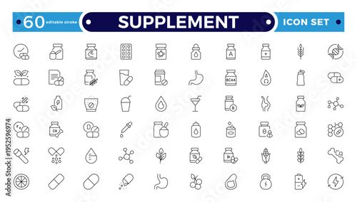 Supplement outline icon set. Containing vitamin, nutritional Supplements, capsules, protein, minerals, herbal, probiotics, antioxidants, and more. Editable stroke outline icon.
